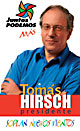Con Tomas Hirsch ... Juntos Podemos M&aacute;s